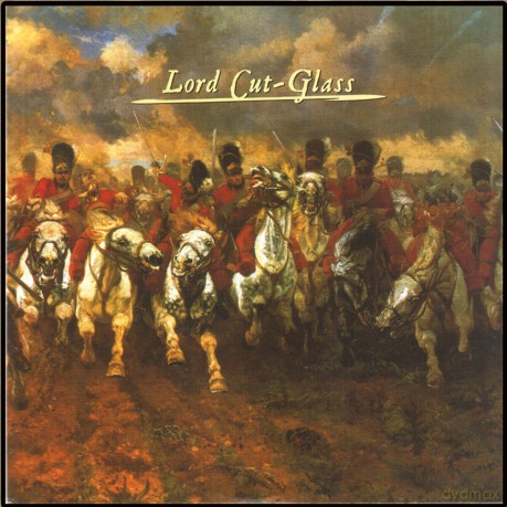 Lord Cut-Glass: Lord Cut-Glass [CD]