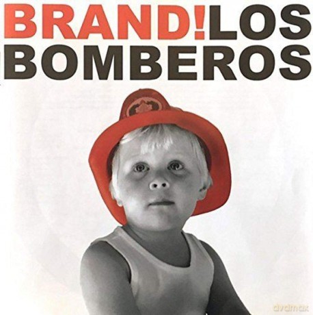 Los Bomberos: Los Bomberos - Brand! [CD]