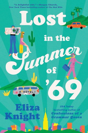 Lost in the Summer of 69 [KSIĄŻKA]