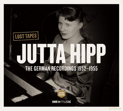 Hipp,Jutta/+: Lost Tapes: Jutta Hipp [CD]