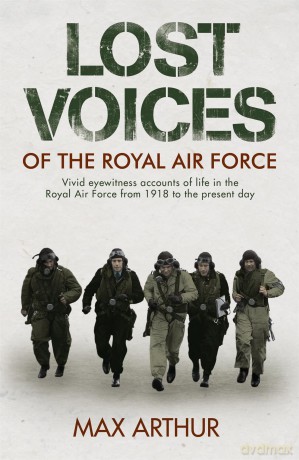 Lost Voices of The Royal Air Force [KSIĄŻKA]