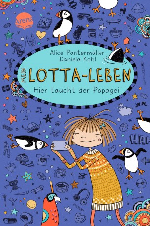 Lotta-Leben (19) Hier taucht der PapageP10SpielwarenDIVERSE530110583312.99127.10.20230571234 978374