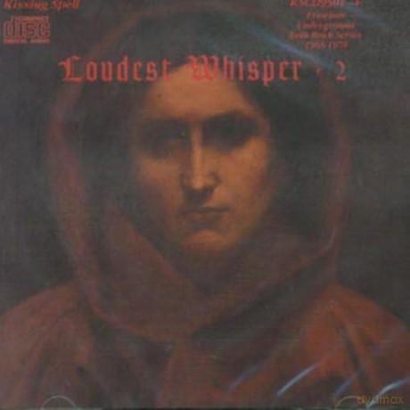 Loudest Whisper The-Loudest Whisper 2: Loudest Whisper The-Loudest Whisper 2 [CD]