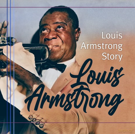 Armstrong,L.-Omid P.Eftekhari-: Louis Armstrong Story [CD]