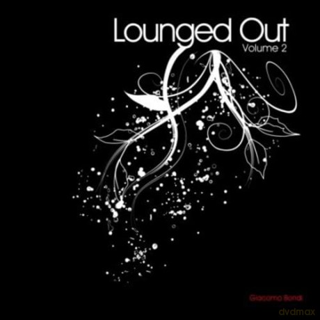 Bondi,Giacomo: Lounged Out 2 [CD]