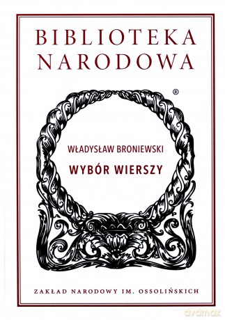 Wybór wierszy - Władysław Broniewski [KSIĄŻKA]
