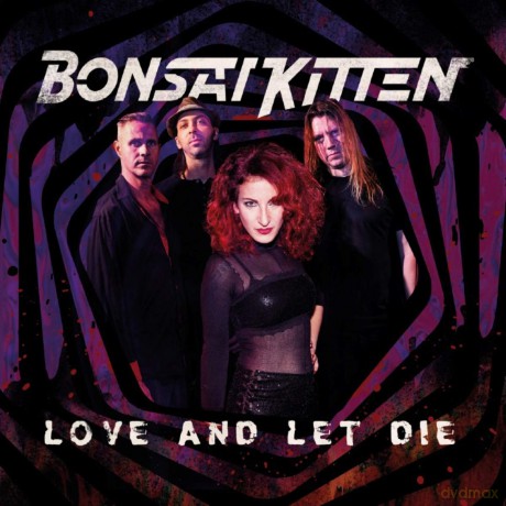Bonsai Kitten: Love And Let Die [CD]