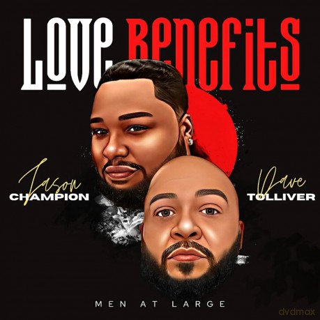Men At Large: Love Benefits [CD]