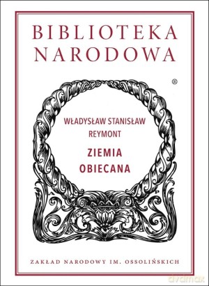 Ziemia obiecana - Władysław Stanisław Reymont [KSIĄŻKA]