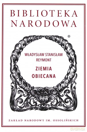 Ziemia obiecana - Władysław Stanisław Reymont [KSIĄŻKA]