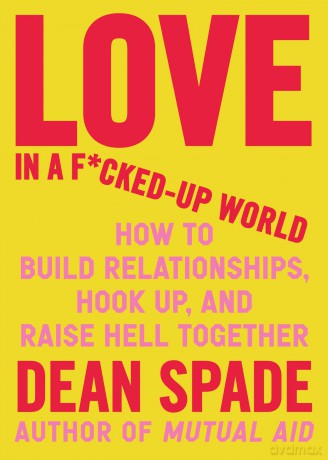 Love in a FuckedUp World [KSIĄŻKA]