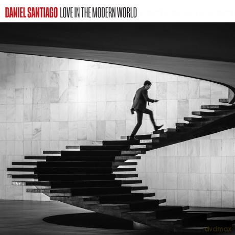 Santiago,Daniel: Love In The Modern World [CD]