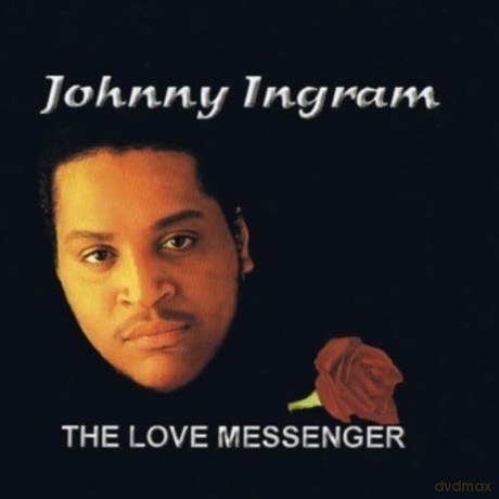 Ingram,Johnny: Love Messenger [CD]