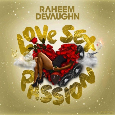 Raheem Devaughn: Love Sex Passion [CD]