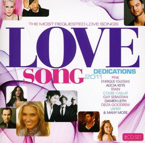 Love Song Dedications 2011 [2CD]