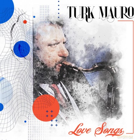 Mauro,Turk: Love Songs [CD]