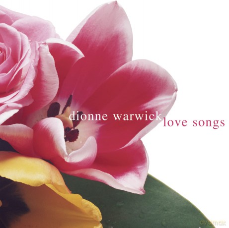 Warwick,Dionne: Love Songs [CD]