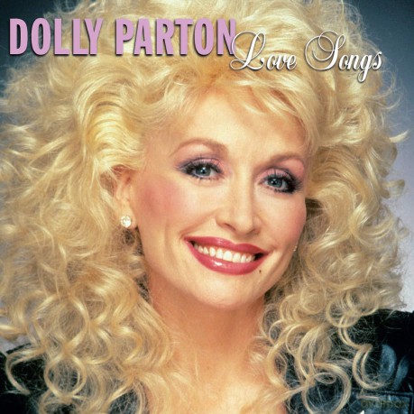 Parton,Dolly: Love Songs: Dolly Parton [CD]