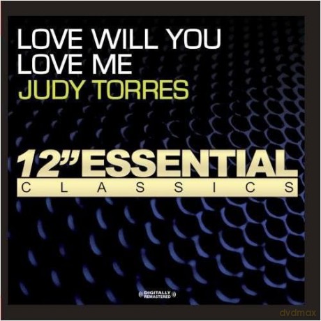 Torres,Judy: Love Will You Love Me [CD]