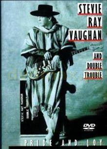 Stevie Ray Vaughan: Pride And Joy [DVD]
