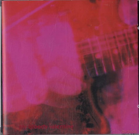 My Bloody Valentine: Loveless [CD]