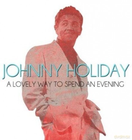 Holiday,Johnny: Lovely Way To Spend An Evening [CD]