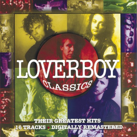 Loverboy: Loverboy Classics [CD]