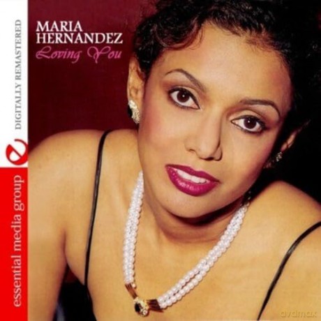 Hernandez,Maria: Loving You [CD]
