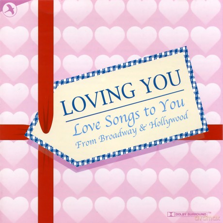 Love Songs From Broadway Comp: Loving You [CD]