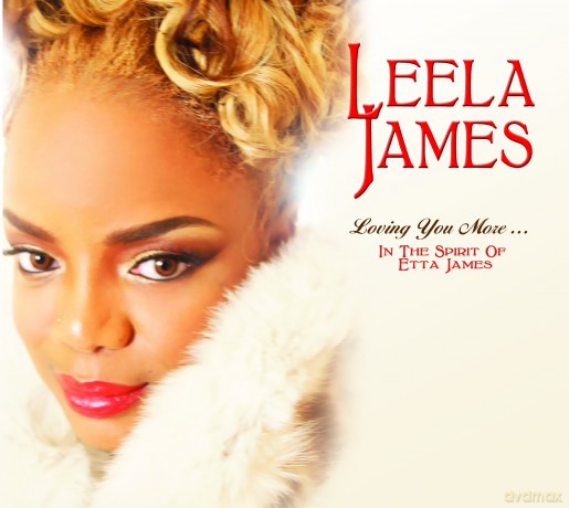 James,Leela: Loving You More In The Spirit Of Etta James [CD]