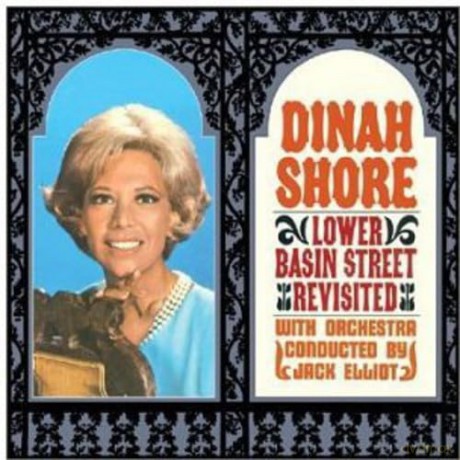 Dinah Shore: Lower Basin Street Revisited [CD]