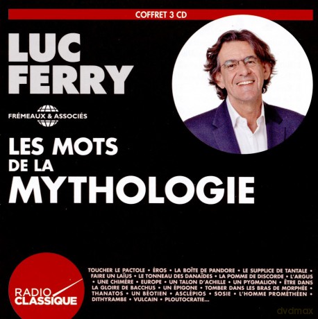 Luc Ferry-Les Mots De La Mythologie: Luc Ferry-Les Mots De La Mythologie [3CD]