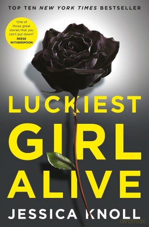 Luckiest Girl Alive [KSIĄŻKA]