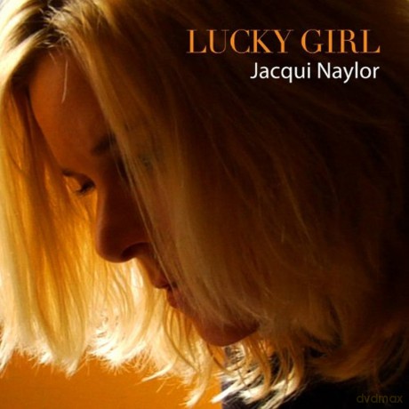 Naylor,Jacqui: Lucky Girl [CD]