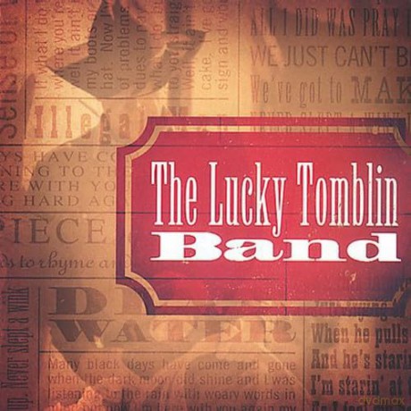Tomblin,Lucky: Lucky Tomblin Band [CD]