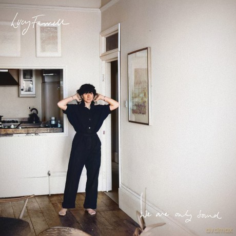 Lucy Farrell-We Are Only Sound: Lucy Farrell-We are only Sound [CD]