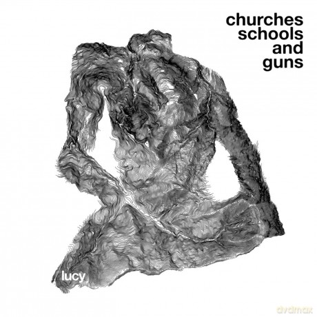 Lucy-Churches Schools And Guns: Lucy-Churches Schools and Guns [CD]