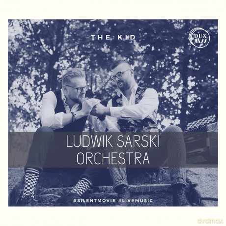 Ludwik Sarski Orchestra Damian Szymczak Piotr Tomala-The Kid: Ludwik Sarski Orchestra Damian Szymczak Piotr Tomala-The Kid [CD]