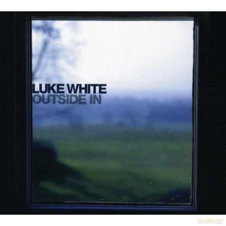Luke White-Outside In: Luke White-Outside In [CD]