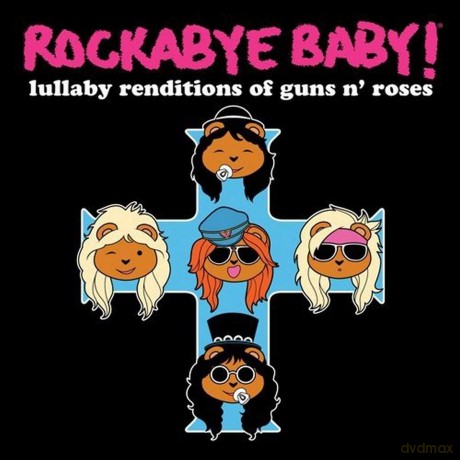 Rockabye Baby!: Lullaby Renditions Of Guns N Roses [CD]