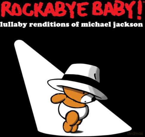 Rockabye Baby!: Lullaby Renditions Of Michael Jackson [CD]