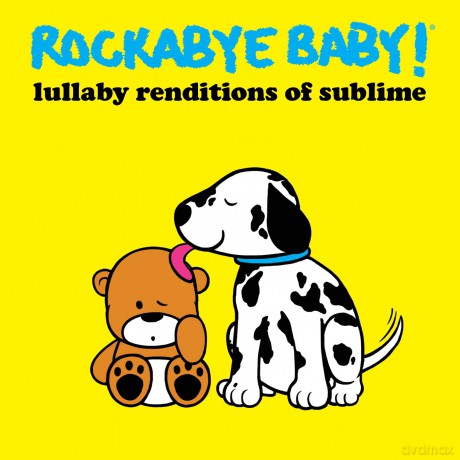 Rockabye Baby!: Lullaby Renditions Of Sublime [CD]