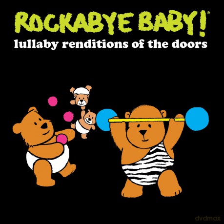 Rockabye Baby!: Lullaby Renditions Of The Doors [CD]