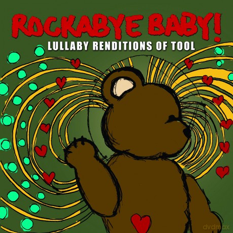 Rockabye Baby!: Lullaby Renditions Of Tool [CD]