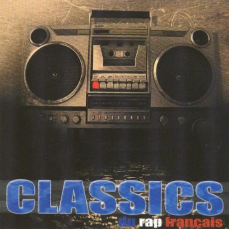 Classics Du Rap Français: Lunatic,Yannick,Assassin [CD]