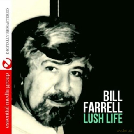 Farrell,Bill: Lush Life [CD]