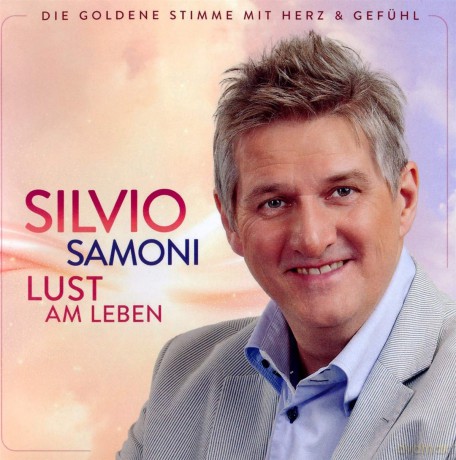 Silvio Samoni: Lust am Leben [CD]