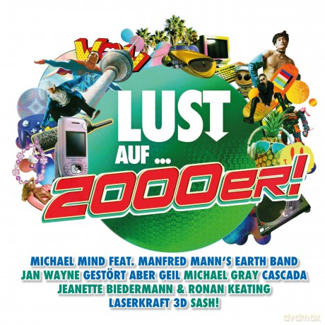 Lust Auf ...2000er! [2CD]