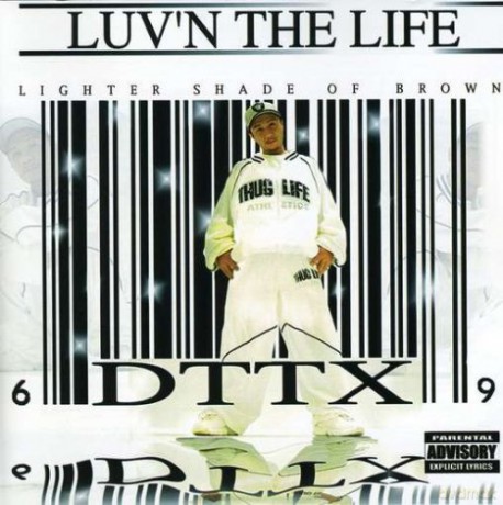 Dttx: Luv'n the Life [CD]