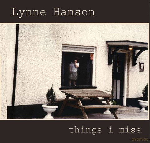 Lynne Hanson: Lynne Hanson - Things I Miss [CD]